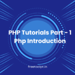 PHP-Tutorials-Part-1-Php-Introduction